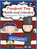 Presidents' Day Math and Literacy (Print & Go-Common Core 