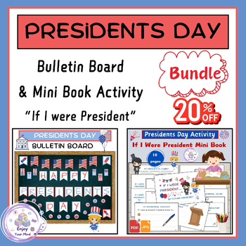 Preview of Presidents Day Mini Bundle: Bulletin Board Decor & If I were President Activity