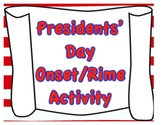 Presidents' Day Onset/Rime Literacy Center/Activity