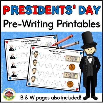 Preview of Presidents' Day Pre-Writing | Tracing Practice Printables