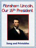Presidents' Day Song/Abraham Lincoln Song: mp3, Lyrics She