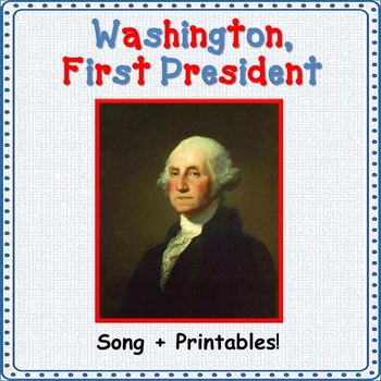 Preview of Presidents' Day Song/George Washington Song: mp3, Lyrics Sheet, Worksheets