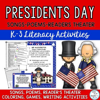 Preview of President's Day Songs,Readers Theater, Game and Literacy Activities