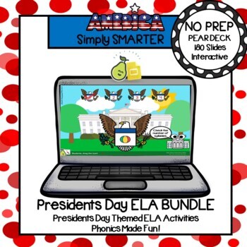 Preview of Presidents Day Themed ELA Pear Deck Google Slides Add-On BUNDLE
