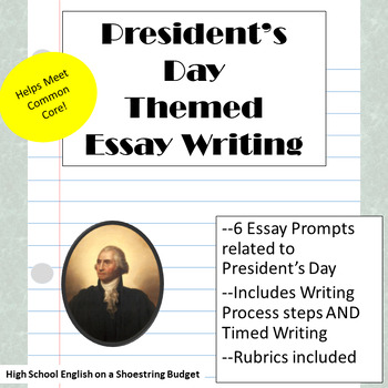 Preview of President's Day Themed Essay Writing, w Rubrics & Printables