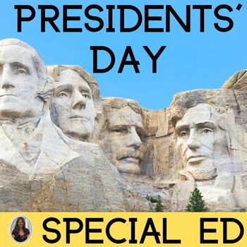 Preview of Presidents Day Unit for Special Education George Washington Abraham Lincoln