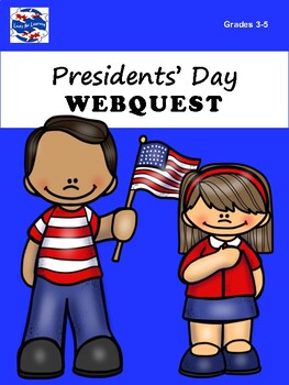 Preview of Presidents' Day WEBQUEST