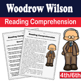 Presidents Day : Woodrow Wilson Reading Comprehension for 