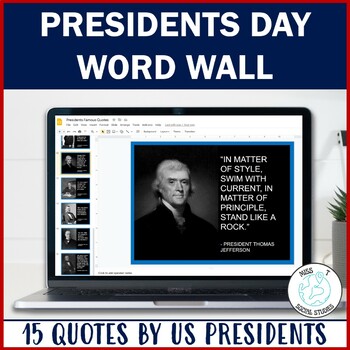 Preview of Presidents Day Word Wall Posters and reflections: Famous Quotes by US Presidents