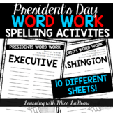 Presidents' Day Word Work Spelling Activities
