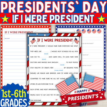 Preview of Presidents Day Writing Activities If I Were President Writing Prompts worksheets