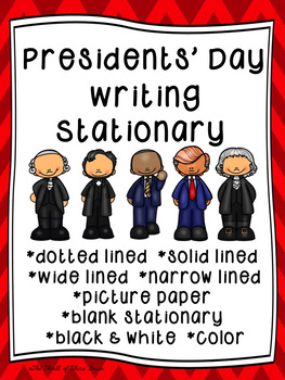 Preview of Presidents' Day Writing Paper/Presidents' Day Writing Stationary--DIFFERENTIATED