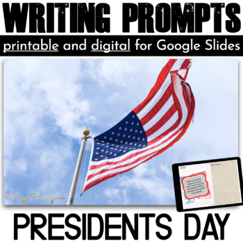Preview of Presidents Day Activities Writing Prompts