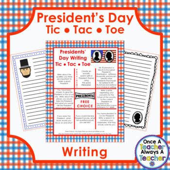 Preview of Writing • Tic Tac Toe Choice Board • Presidents' Day
