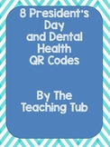 President's Day and Dental Health QR codes