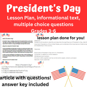 Preview of Presidents' Day lesson plan, informational text, questions and answer key!