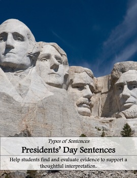 Preview of Presidents' Day with Four Types of Sentences Worksheet