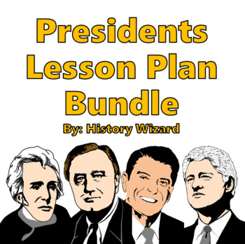 Preview of Presidents Lesson Plan Collection bundle