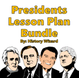 Presidents Lesson Plan Collection bundle
