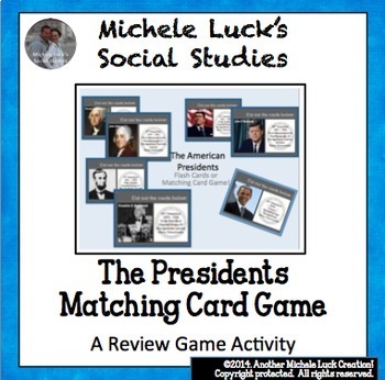 Preview of Presidents Matching Card Game - All 46 Presidents Flash Cards