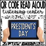 Presidents Day | QR Code Read Aloud Listening Center - Pre