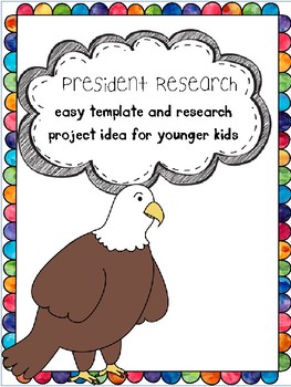 Preview of Presidents Research Project