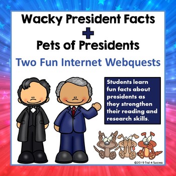 Preview of Wacky President Facts plus Pets of Presidents Webquest Worksheet Bundle