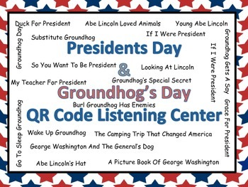 Preview of President's/Groundhog's Day Listening Center (20 books with QR codes)