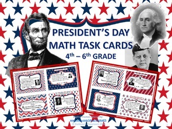 Preview of Presidents' Day Problem Solving Math Task Cards: 4th - 6th Grade
