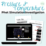Pressure and Temperature Relationship: Phet Simulation Inv