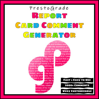 Preview of PrestoGrade Report Card Comment Generator | Fast & Easy to use | +2000 Comments