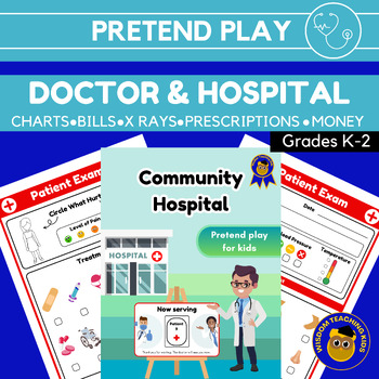 Preview of Pretend Play Doctor and Hospital