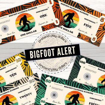 Preview of Pretend Play Money, Currency Bills, Bigfoot Fantasy Adventure, Party Supply