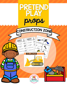 Preview of Pretend Play Props- Construction Zone