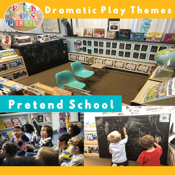 Preview of Pretend School Dramatic Play Center | Imaginative Play Printables
