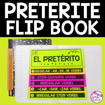 Preview of Preterite Conjugations Flip Book Regular and Irregular Preterite Tense Spanish