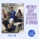 Spanish Preterite - Eight Stations Group Speaking Activity
