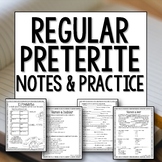 Preterite Regular AR ER IR Verbs Notes and Practice
