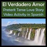Preterite Tense Love Story Video Activity in Spanish