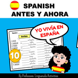 Preterite Verbs in Spanish Worksheet - Antes y Ahora - Pre