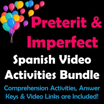 Preview of Preterite and Imperfect Spanish Video Activities Bundle