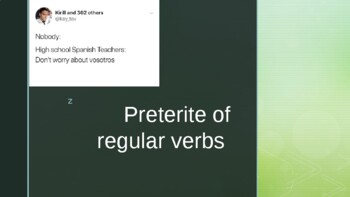 Preview of Preterite of regular verbs Powerpoint (Realidades 2 3A)