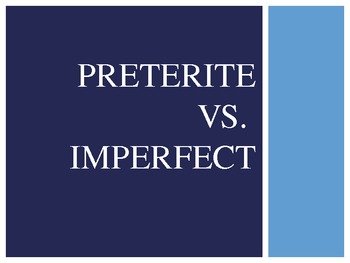 Preview of Preterite vs. Imperfect Notes