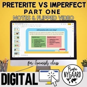 Preview of Preterite vs Imperfect Part One Notes & Flipped Video