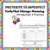 Preterite vs Imperfect: Verbs That Change Meaning Practice