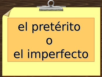Preterite vs. Imperfect (pretérito vs. imperfecto) by Señora Hongell