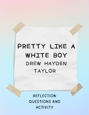 Pretty Like A White Boy by Drew Hayden Taylor: Reflection 