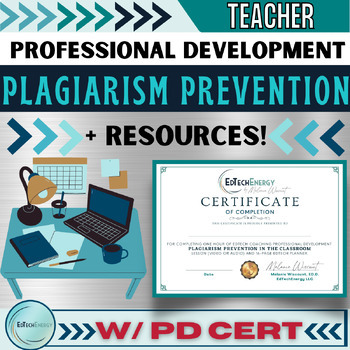 Preview of Prevent Plagiarism in Student Writing Professional Development w/ PD certificate