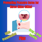 Preventing Pressure Sores for Nurse Aides (CNAs) Drag & Dr