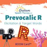 Prevocalic R Elicitation & Target Words BOOM Card™